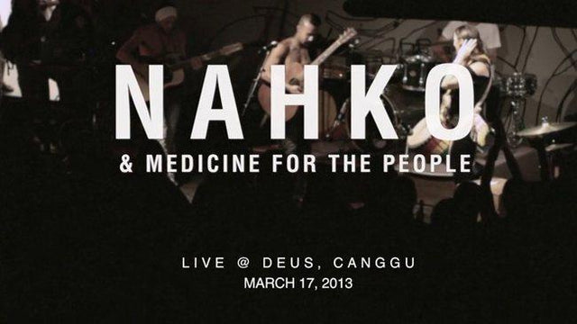 NAHKO & MEDICINE FOR THE PEOPLE PLAY THE TEMPLE